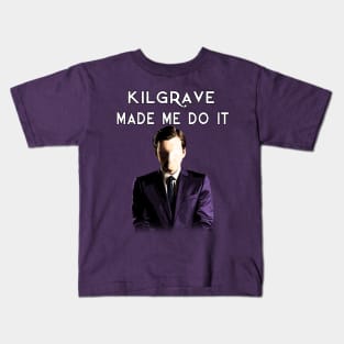 Kilgrave Made Me Do It Kids T-Shirt